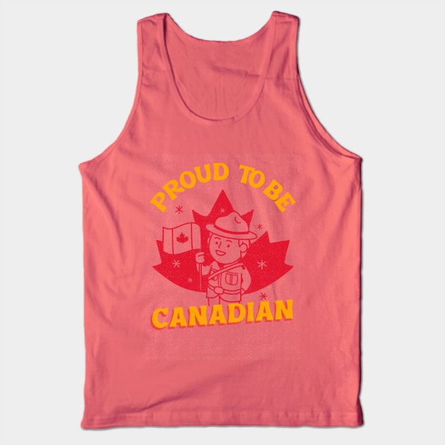 Proud to be Canadian! Tank Top by WizardingWorld